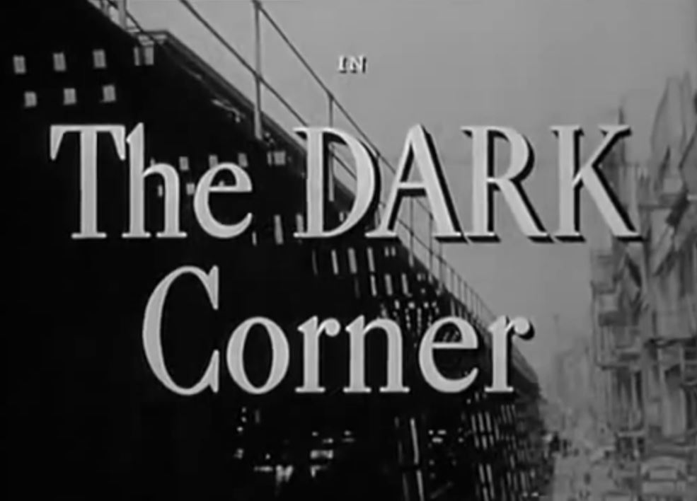 The Dark Corner (1946)